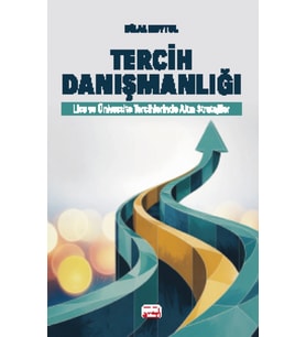 TERCİH DANIŞMANLIĞI - Lise ve Üniversite Tercihlerinde Altın Stratejiler