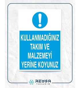 Kullandığınız Takım ve Malzemeyi Yerine Koyunuz