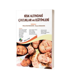 Risk Altındaki Çocuklar Ve Eğitimleri & Ahsen Ela Kızılkaya