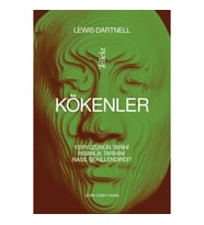 Kökenler: Yeryüzünün Tarihi İnsanlık Tarihini Nasıl Şekillendirdi?
