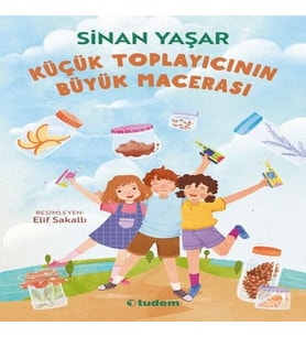 Küçük Toplayıcının Büyük Macerası