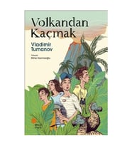 Volkandan Kaçmak Vladimir Tumanov Günışığı Kitaplığı