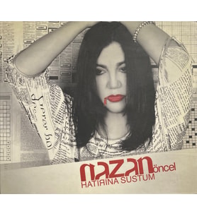 (Müzik CD'sidir Plak Değildir) CD Nazan Öncel Hatırına Sustum CD