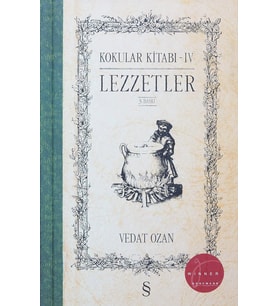 Kokular Kitabı - Iv (Ciltli): Lezzetler (Krem)