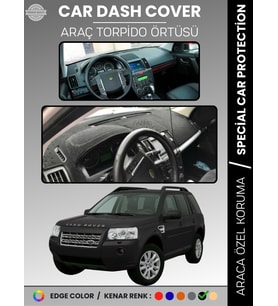 LAND ROVER FREELANDER (2006-2014) Torpido Örtüsü Torpido Koruma Tam Uyum Araca Özel Kaymaz