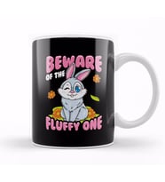 Beware Of The Fluffy One Adorable Bunny Rabbit Kupa Bardak Porselen