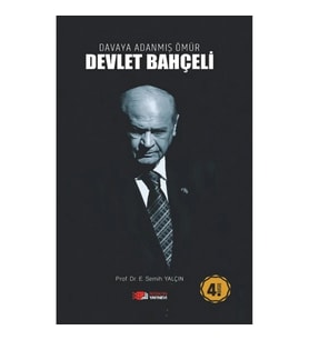 Davaya Adanmış Ömür - Devlet Bahçeli