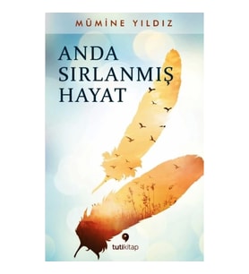 Anda Sırlanmış Hayat