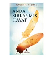 Anda Sırlanmış Hayat