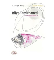 Rüya Tamirhanesi - Bir Arkadaşlık Öyküsü 2