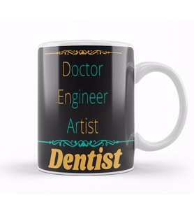 Doctor Engineer Artist Dentist 32 Kupa Bardak Porselen