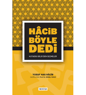 HACİB BÖYLE DEDİ