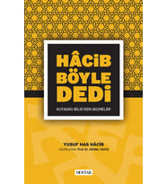 HACİB BÖYLE DEDİ