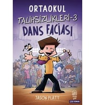 Ortaokul Talihsizlikleri-3 Dans Faciası