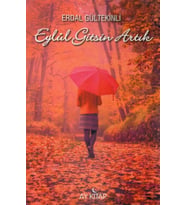 Eylül Gitsin Artık