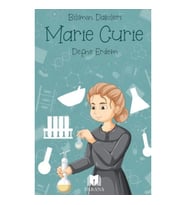Marie Curie - Bilimin Dahileri