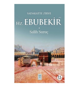 Hz. Ebubekir (R.A.)