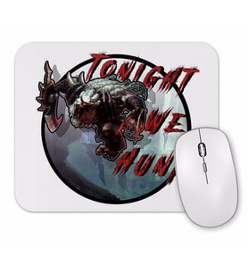 Tonight We Hunt League of Legends Mouse Pad.jpg