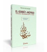 Hadislerle Müslümanın Edep ve Ahlakı - el-Edebül Müfred - Arapça Metinli (Büyük Boy)