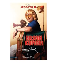 Erşan Kuneri Senaryo 2
