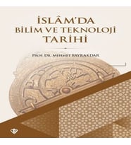 İslam'da Bilim ve Teknoloji Tarihi