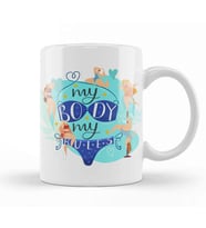My Body My Rules Kupa Bardak Porselen