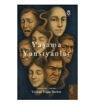Yaşama Yansıyanlar