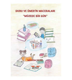 Duru ve Ömer’in Maceraları