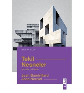 Tekil Nesneler Mimarlık ve Felsefe