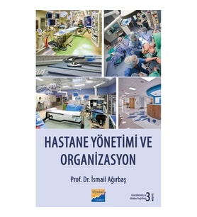 Hastane Yönetimi ve Organizasyon
