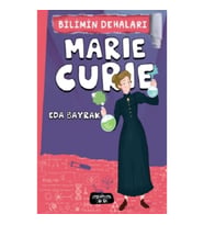 Marie Curie - Bilimin Dehaları
