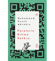 Farelerin Bilime Katkısı Muhammed Yusuf Aktekin