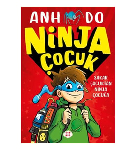 Ninja Çocuk 1 – Sakar Çocuktan Ninja Çocuğa