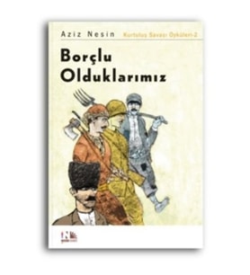 Borçlu Olduklarımız