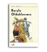 Borçlu Olduklarımız