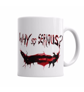 Why So Serious Kupa Bardak Porselen