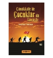 Çanakkale’de Çocuklarda Savaştı