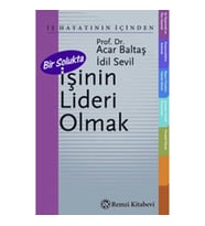 Bir Solukta İşinin Lideri Olmak