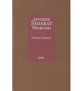 Çevirisinde Sadakat Problemi