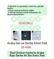 Özel Üretim Uzun Ömürlü Oto Araç Otomobil Gürültü Darbe Çizilme Önleyici Fosforlu Koruyucu Ped 10'lu