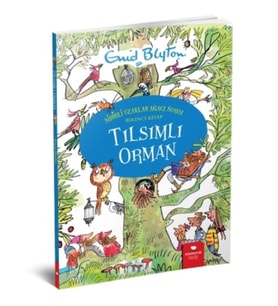 Tılsımlı Orman - Enid Blyton