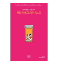 Melankolinin İlacı