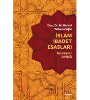 İslam İbadet Esasları - Muhtasar İlmihal