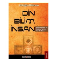 Din - Bilim - İnsan
