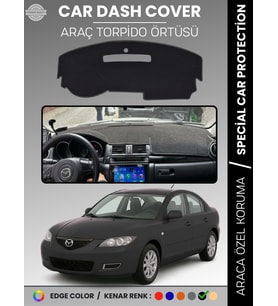 MAZDA 3 (2003-2009) Torpido Örtüsü Panel Halısı Koruma Torpido Koruma Araca Özel Kaymaz Kolay Montaj