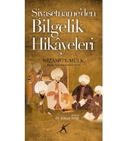 Siyasetnameden Bilgelik Hikayeleri