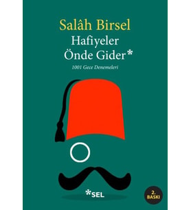 Hafiyeler Önde Gider