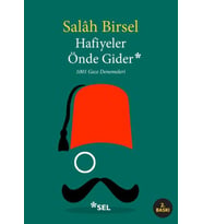 Hafiyeler Önde Gider