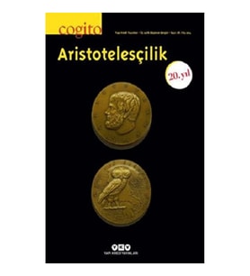 Cogito Sayı: 78 - Aristotelesçilik 20. Yıl Özel Sayısı