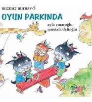 Mızmız Mırn 5: Oyun Parkında